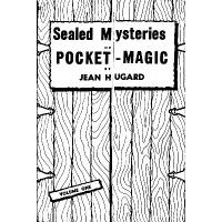 Sealed Mysteries Of Pocket Magic by Jean Hugard