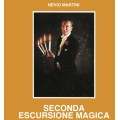 Seconda Escursione Magica by Nevio Martini Seconda Escursione Magica by Nevio Martini