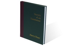 Secrets Of An Escamoteur by Harry Riser