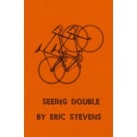 Seeing Double by Eric Stevens