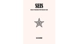 Seis: Bizarre Mentalism With Marked Cards by Mystic Alexandre