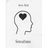Sensations by Boris Wild