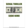 Serial Thriller by Sudo Serial Thriller by Sudo