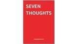 Seven Thoughts by Sungwon Kim