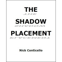 Shadow Placement by Nick Conticello
