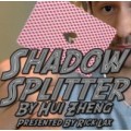 Shadow Splitter by Rick Lax Shadow Splitter by Rick Lax