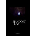 Shadowplay by Watkins Shadowplay by Watkins