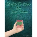 Shake To Love by Zaw Shinn Shake To Love by Zaw Shinn