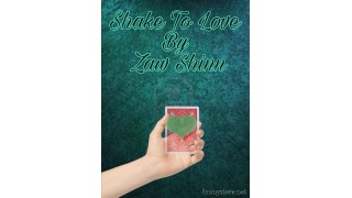 Shake To Love by Zaw Shinn