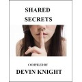 Shared Secrets by Devin Knight Shared Secrets by Devin Knight