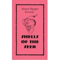 Shells Of The Seer by Kenton Knepper Shells Of The Seer by Kenton Knepper
