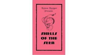 Shells Of The Seer by Kenton Knepper