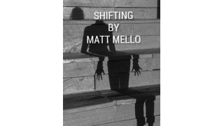 Shifting by Matt Mello