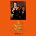 Shimada Manipulation by Greater Magic Video Library 3 Shimada Manipulation by Greater Magic Video Library 3