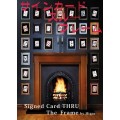 Signed Card Thru The Frame by Hilgar Signed Card Thru The Frame by Hilgar