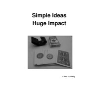 Simple Ideas Huge Impact by Chiam Yu Sheng