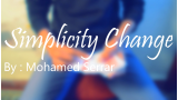 Simplicity Change by Mohamed Serrar