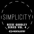 Simplicity - Vol. 4 by Resse Goodley Simplicity - Vol. 4 by Resse Goodley