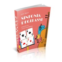 Sinfonia Degli Assi by Nick Trost