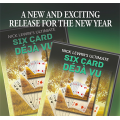 Six Card Déjà Vu by Nick Lewin Six Card Déjà Vu by Nick Lewin