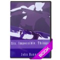 Six Impossible Things by John Bannon Six Impossible Things by John Bannon