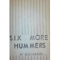 Six More Hummers (1941) by Bob Hummer