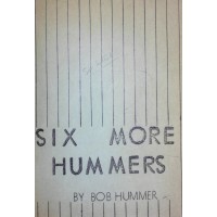 Six More Hummers (1941) by Bob Hummer