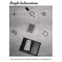 Sleight Indiscretions by Brian Lewis