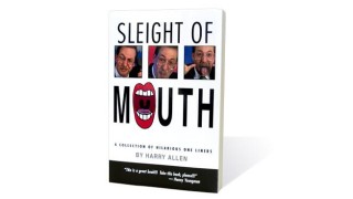 Sleight Of Mouth by Harry Allen