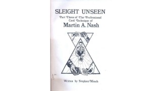 Sleight UnSeen by Martin Nash