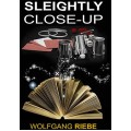 Sleightly Close-Up by Wolfgang Riebe Sleightly Close-Up by Wolfgang Riebe