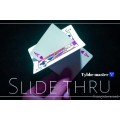 Slide Thru by Tybbe Master Slide Thru by Tybbe Master