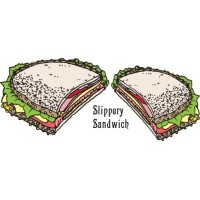 Slippery Sandwich by Jay Grill