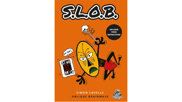 Slob by Simon Lovell & Kaymar Magic