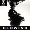 Slow Ink by Zihu Team Slow Ink by Zihu Team