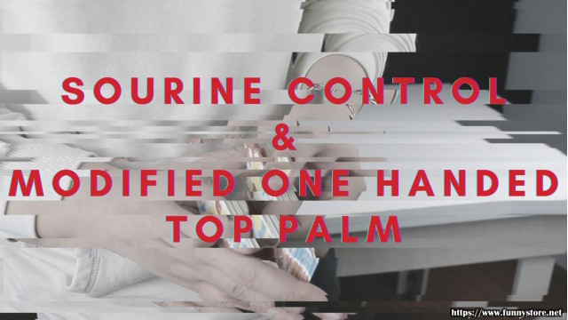 Sourine Control & Modified One Handed Top Palm by Zee J. Yan