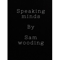 Speaking Minds by Sam Wooding