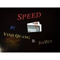 Speed by Vinh Quang & Jiahui And Jbmagic Speed by Vinh Quang & Jiahui And Jbmagic