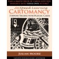 Speed Learning Cartomancy by Julian Moore