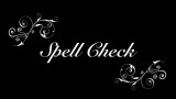 Spell Check by Michael O'Brien