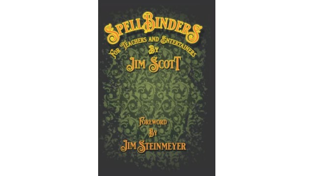 Spellbinders For Teachers And Entertainers (1 Weeks) by Pre-Sale: Jim Scott