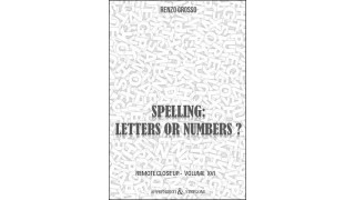 Spelling: Letters Or Numbers? by Renzo Grosso