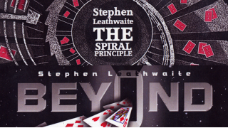 Spiral Principle And Beyond by Stephen Leathwaite And World Magic Shop