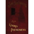 Spirit Slate Writing And Kindred Phenomena by William E. Robinson