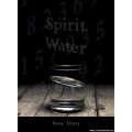 Spirit Water by Steve Drury Spirit Water by Steve Drury