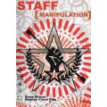 Staff Manipulation by Meghan Claire Pike Staff Manipulation by Meghan Claire Pike