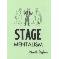 Stage Mentalism by North Bigbee
