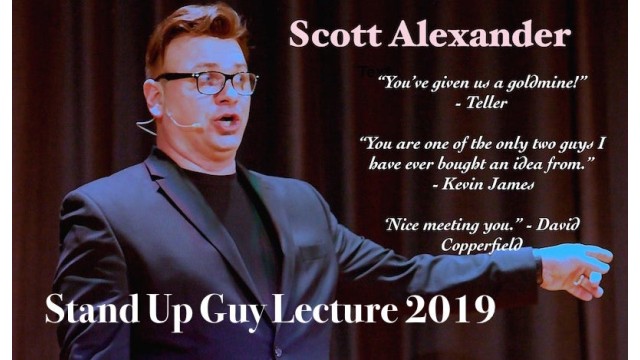 Stand Up Guy Live Lecture 2019 by Scott Alexander