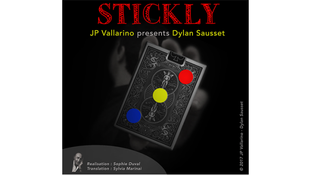 Stickly by Dylan Sausset & Jean-Pierre Vallarino