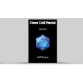 Stone Cold Mental (Volume 1) by Jeff Stone Stone Cold Mental (Volume 1) by Jeff Stone